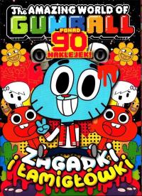 Gumball T.4 Zagadki i łamigłówki. Autor: Opracowanie zbiorowe. Dobreksiazki.pl Okładka książki Gumball T.4 Zagadki i łamigłówki