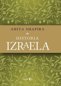 Historia Izraela. Autor: Anita Shapira. Dobreksiazki.pl Okładka książki Historia Izraela