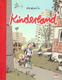 Kinderland. Autor: Markus `Mawil` Witzel. Dobreksiazki.pl Okładka książki Kinderland