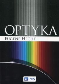 Optyka. Autor: Hecht Eugene. Dobreksiazki.pl Okładka książki Optyka