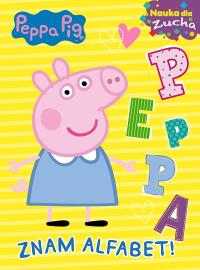 Peppa Pig. Nauka dla Zucha. Znam alfabet ! Od 18m.. Autor: Opracowanie zbiorowe. Dobreksiazki.pl Okładka książki Peppa Pig. Nauka dla Zucha. Znam alfabet ! Od 18m.