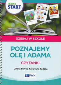 Pewny start. Pozanjemy Olę i Adama. Czytanki. Autor: Aneta Pliwka, Katarzyna Radzka. Dobreksiazki.pl Okładka książki Pewny start. Pozanjemy Olę i Adama. Czytanki