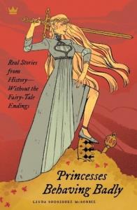 Okładka książki Princesses Behaving Badly