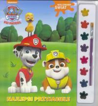 Psi Patrol. Malowany świat. Najlepsi przyjaciele. Autor: Opracowanie zbiorowe. Dobreksiazki.pl Okładka książki Psi Patrol. Malowany świat. Najlepsi przyjaciele