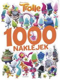 Trolle. 1000 naklejek. Autor: Opracowanie zbiorowe. Dobreksiazki.pl Okładka książki Trolle. 1000 naklejek
