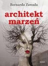 Okładka książki Architekt marzeń