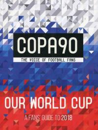 Copa90 The Voice of football fans. Wydawca: Penguin Books. Dobreksiazki.pl Opakowanie Copa90 The Voice of football fans