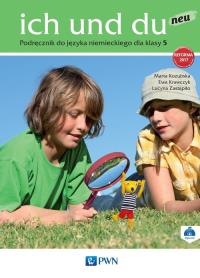 ich und du neu 5 Podręcznik + CD. Autor: Kozubska Marta, Krawczyk Ewa, Zastąpiło Lucyna. Dobreksiazki.pl Okładka książki ich und du neu 5 Podręcznik + CD