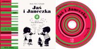 Jaś i Janeczka 2 (audiobook CD). Autor: Schmidt Annie M.G.. Dobreksiazki.pl Okładka książki Jaś i Janeczka 2 (audiobook CD)