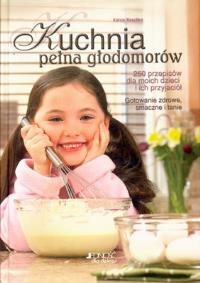 KUCHNIA PEŁNA GŁODOMORÓW. Autor: Raschke Katrin. Dobreksiazki.pl Okładka książki KUCHNIA PEŁNA GŁODOMORÓW