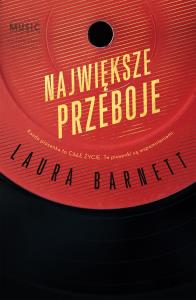 Największe przeboje. Autor: Barnett Laura. Dobreksiazki.pl Okładka książki Największe przeboje