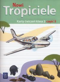 Nowi Tropiciele. Karty ćwiczeń. Klasa 2. Część 5
Edukacja Wczesnoszkolna. Autor: Burdzińska Agnieszka, Aldona Danielewicz-Malinowska, Jolanta Dymarska. Dobreksiazki.pl Okładka książki Nowi Tropiciele. Karty ćwiczeń. Klasa 2. Część 5
Edukacja Wczesnoszkolna