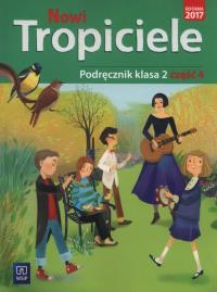 Nowi Tropiciele. Podręcznik. Klasa 2. Część 4
Edukacja wczesnoszkolna. Autor: Aldona Danielewicz-Malinowska, Jolanta Dymarska, Hanisz Jadwiga. Dobreksiazki.pl Okładka książki Nowi Tropiciele. Podręcznik. Klasa 2. Część 4
Edukacja wczesnoszkolna