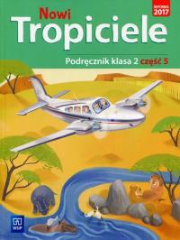 Nowi Tropiciele. Podręcznik. Klasa 2. Część 5
Edukacja wczesnoszkolna. Autor: Opracowanie zbiorowe. Dobreksiazki.pl Okładka książki Nowi Tropiciele. Podręcznik. Klasa 2. Część 5
Edukacja wczesnoszkolna