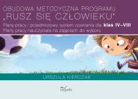 Obudowa metodyczna programu 'Rusz się człowieku'. Autor: Kierczak Urszula. Dobreksiazki.pl Okładka książki Obudowa metodyczna programu 'Rusz się człowieku'