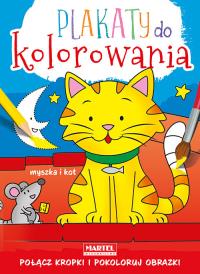 Plakaty do kolorowania - Myszka i kot. Autor: Opracowanie zbiorowe. Dobreksiazki.pl Okładka książki Plakaty do kolorowania - Myszka i kot