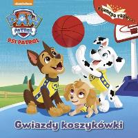Psi Patrol. Pewnego razu… Gwiazdy koszykówki. Autor: Opracowanie zbiorowe. Dobreksiazki.pl Okładka książki Psi Patrol. Pewnego razu… Gwiazdy koszykówki