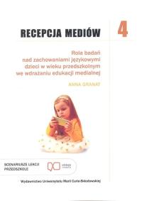 Recepcja mediów Tom 4. Autor: Granat Anna. Dobreksiazki.pl Okładka książki Recepcja mediów Tom 4