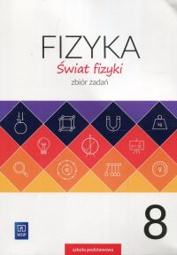Okładka książki Świat fizyki 8 Zbiór zadań