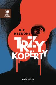 Trzy koperty. Autor: Nir Herzoni. Dobreksiazki.pl Okładka książki Trzy koperty