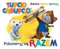 Tupcio Chrupcio. Bardzo ważne sprawy. Pobawmy się razem. Autor: Opracowanie zbiorowe. Dobreksiazki.pl Okładka książki Tupcio Chrupcio. Bardzo ważne sprawy. Pobawmy się razem
