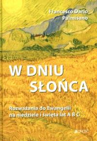W DNIU SŁOŃCA. Autor: FRANCESCO DARIO PALMISANO. Dobreksiazki.pl Okładka książki W DNIU SŁOŃCA