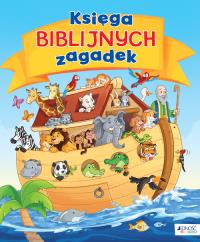Wielka księga biblijnych zagadek. Autor: Opracowanie zbiorowe. Dobreksiazki.pl Okładka książki Wielka księga biblijnych zagadek