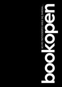 BOOKOPEN BO PO TRZYDZIESTCE WIELE SIĘ ZMIENIA. Autor: Opracowanie zbiorowe. Dobreksiazki.pl Okładka książki BOOKOPEN BO PO TRZYDZIESTCE WIELE SIĘ ZMIENIA