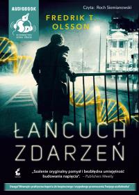 Łańcuch zdarzeń - Audiobook. Autor: Olsson Fredrik T.. Dobreksiazki.pl Okładka książki Łańcuch zdarzeń - Audiobook