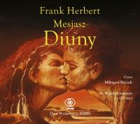 Mesjasz Diuny - Audiobook. Autor: Frank Herbert. Dobreksiazki.pl Okładka książki Mesjasz Diuny - Audiobook