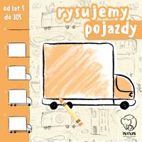 RYSUJEMY POJAZDY. Autor: Opracowanie zbiorowe. Dobreksiazki.pl Okładka książki RYSUJEMY POJAZDY