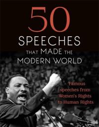 Opakowanie 50 Speeches That Made the Modern World