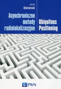 Okładka książki Asynchroniczne metody radiolokalizacyjne