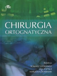 Chirurgia ortognatyczna. Autor: praca zbiorowa. Dobreksiazki.pl Okładka książki Chirurgia ortognatyczna