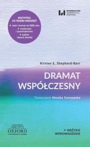 Dramat współczesny. Autor: Shepherd-Barr Kirsten E.. Dobreksiazki.pl Okładka książki Dramat współczesny