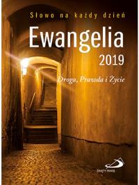 Ewangelia 2019. Droga, Prawda i Życie mała TW. Autor: Opracowanie zbiorowe. Dobreksiazki.pl Okładka książki Ewangelia 2019. Droga, Prawda i Życie mała TW