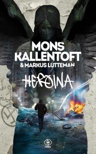 Herkules (Tom 4). Heroina. Autor: Mons Kallentoft, Lutteman Markus. Dobreksiazki.pl Okładka książki Herkules (Tom 4). Heroina