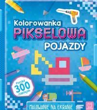 Kolorowanka pikselowa z naklejkami Pojazdy. Autor: Opracowanie zbiorowe. Dobreksiazki.pl Okładka książki Kolorowanka pikselowa z naklejkami Pojazdy