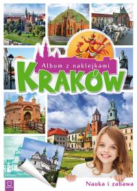 KRAKÓW ALBUM Z NAKLEJKAMI. Autor: Opracowanie zbiorowe. Dobreksiazki.pl Okładka książki KRAKÓW ALBUM Z NAKLEJKAMI