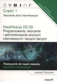 Kwalifikacja EE.09 podręcznik HELION. Autor: Pokorska Jolanta. Dobreksiazki.pl Okładka książki Kwalifikacja EE.09 podręcznik HELION