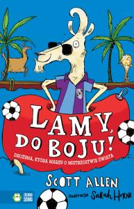 Lamy do boju!. Autor: Scott Allen. Dobreksiazki.pl Okładka książki Lamy do boju!