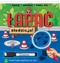 ŁAPAĆ ZŁODZIEJA INTERAKTYWNA KSIĄŻECZKA DLA DZIECI. Autor: Opracowanie zbiorowe. Dobreksiazki.pl Okładka książki ŁAPAĆ ZŁODZIEJA INTERAKTYWNA KSIĄŻECZKA DLA DZIECI