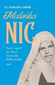 Maleńka Nic. Autor: ks. Francesco Zampini. Dobreksiazki.pl Okładka książki Maleńka Nic