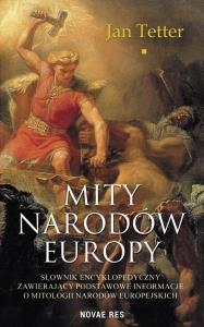 Mity narodów Europy. Autor: Jan Tetter. Dobreksiazki.pl Okładka książki Mity narodów Europy