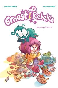 MÓJ KUMPEL MIKROB ERNEST I REBEKA TOM 1. Autor: Bianco Guillaume, Antonello Dalena. Dobreksiazki.pl Okładka książki MÓJ KUMPEL MIKROB ERNEST I REBEKA TOM 1
