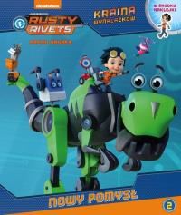 NOWY POMYSŁ RUSTY RIVETS RAFCIO ŚRUBKA. Autor: Opracowanie zbiorowe. Dobreksiazki.pl Okładka książki NOWY POMYSŁ RUSTY RIVETS RAFCIO ŚRUBKA