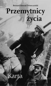Przemytnicy życia. Autor: Świerczyński Konrad Barnard. Dobreksiazki.pl Okładka książki Przemytnicy życia
