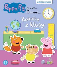 Świnka Peppa Chrum... Chrum...nr 53. Autor: Opracowanie zbiorowe. Dobreksiazki.pl Okładka książki Świnka Peppa Chrum... Chrum...nr 53