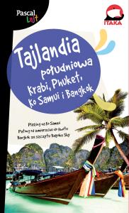 TAJLANDIA POŁUDNIOWA KRABI PHUKET KO SAMUI I BANGKOK. Autor: Opracowanie zbiorowe. Dobreksiazki.pl Okładka książki TAJLANDIA POŁUDNIOWA KRABI PHUKET KO SAMUI I BANGKOK