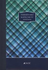 Terminarz katechety 2018/2019 kratka. Wydawca: Jedność. Dobreksiazki.pl Opakowanie Terminarz katechety 2018/2019 kratka